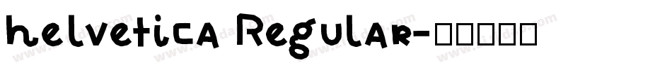 helvetica Regular字体转换
